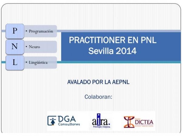 Programa PRACTITIONER EN PNL, avalado por la AEPNL