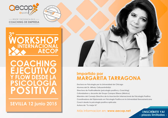 3º Workshop Internacional AECOP: Coaching Ejecutivo y Flow desde la Psicología Positiva