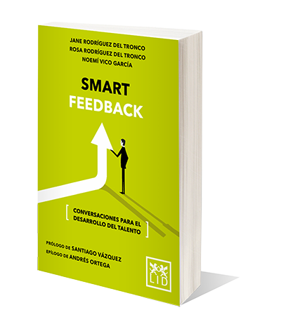 Evento: Sale a la venta la 2ª EDICIÓN del libro “Smart Feedback: Conversaciones para el desarrollo del talento”